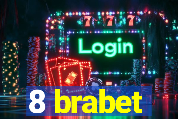 8 brabet